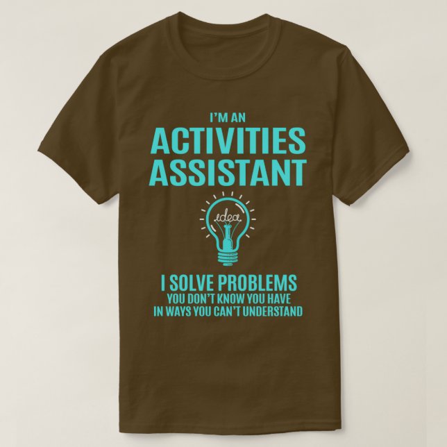 Aktiviteter för assistentaktiviteter Assistent I S T Shirt (Design framsida)