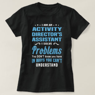 Aktivitetschefens assistent t shirt