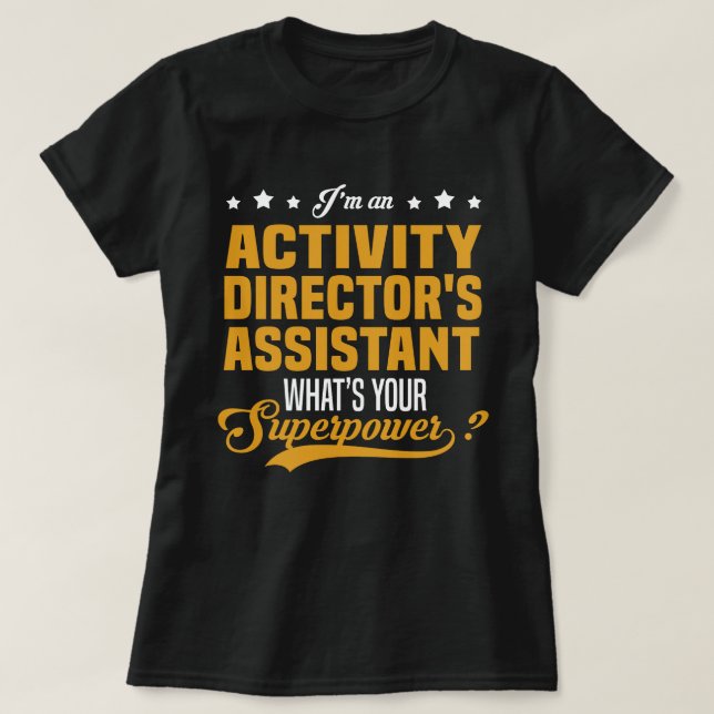 Aktivitetschefens assistent t shirt (Design framsida)