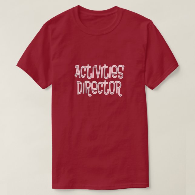 Aktivitetsdirektör Tee Shirt (Design framsida)