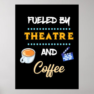 Aktör som drivs av teaterkaffe poster