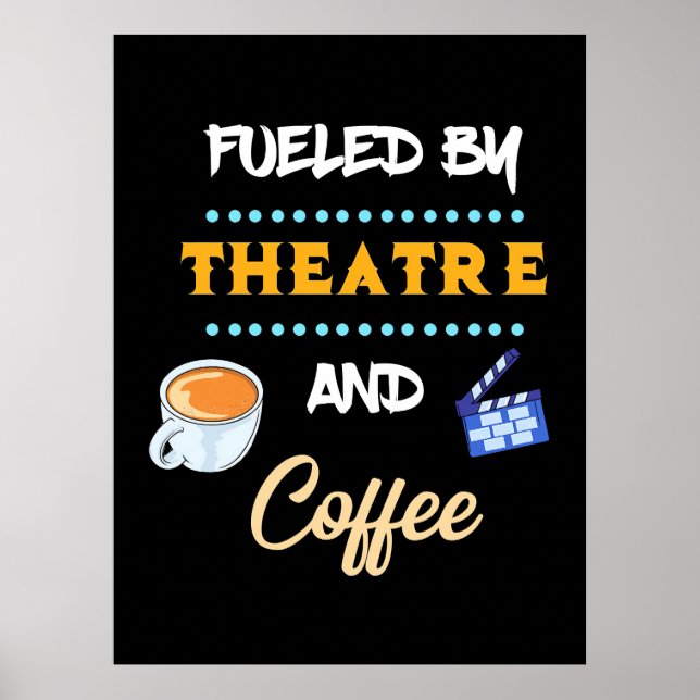 Aktör som drivs av teaterkaffe poster (Framsidan)