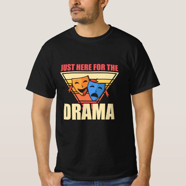Aktören precis här för drama t shirt (Framsida)