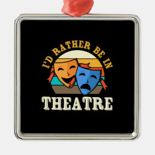Aktören skulle hellre vara på teatern julgransprydnad metall