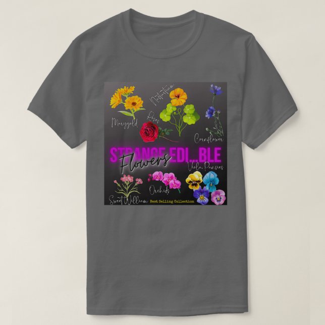 Aktuell Trend Strange ätbara blommor Samling T Shirt (Design framsida)