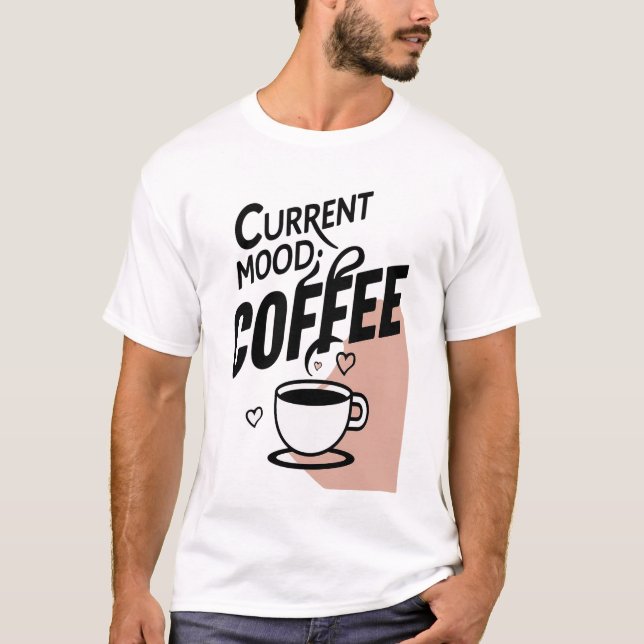 Aktuellt läge: Kaffe T Shirt (Framsida)