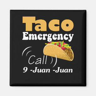 Akut Call 9 Juan Taco Cinco de Mayo Magnet