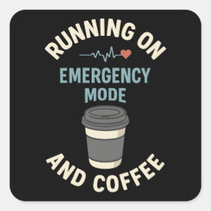 Akut Mode Active Fueled by Coffee Fyrkantigt Klistermärke