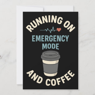 Akut Mode Active Fueled by Coffee Inbjudningar