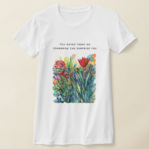 Akvarell blomstermålning med citat t shirt