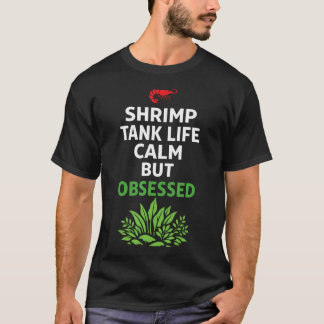 Akvariet räkor Neocaridina räkor tank T Shirt