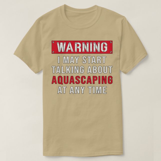 Akvarist Warning Aquascaping Fish Keeper Aquarium T Shirt (Design framsida)