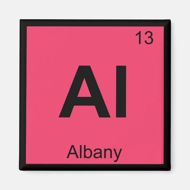 Al - Albany New York Kemisk Periodiska Systemet St Magnet (Framsidan)