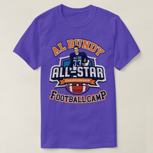 Al Bundy All Camp T Shirt (Design framsida)