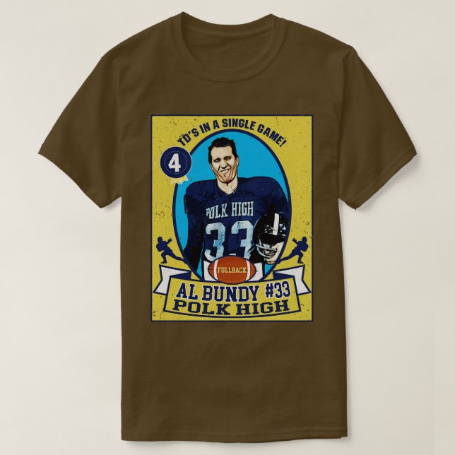 Al Bundy Trading d T Shirt (Design framsida)