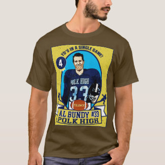 Al Bundy Trading d T Shirt