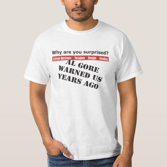 Al Gore varnade oss T-shirt (Framsida)