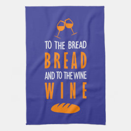 Al pan, pan, y al vino, vino kökshandduk