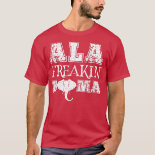 Ala Freakin Bama T Shirt