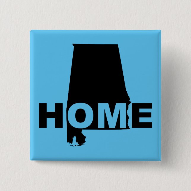 Alabama Home Away from State Button Badge Pin Knapp (Framsida)