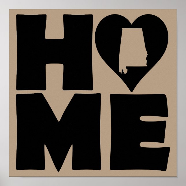 Alabama Home Heart State Poster Sign (Framsidan)