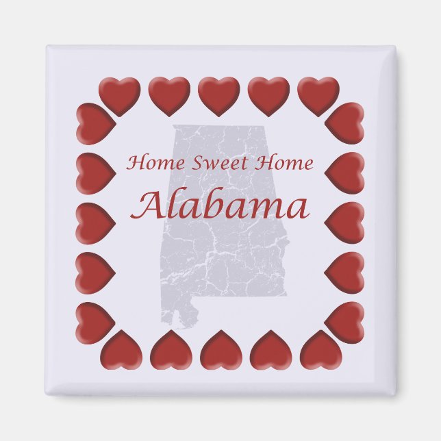 Alabama Home Sweet Home Home Magnet (Framsidan)