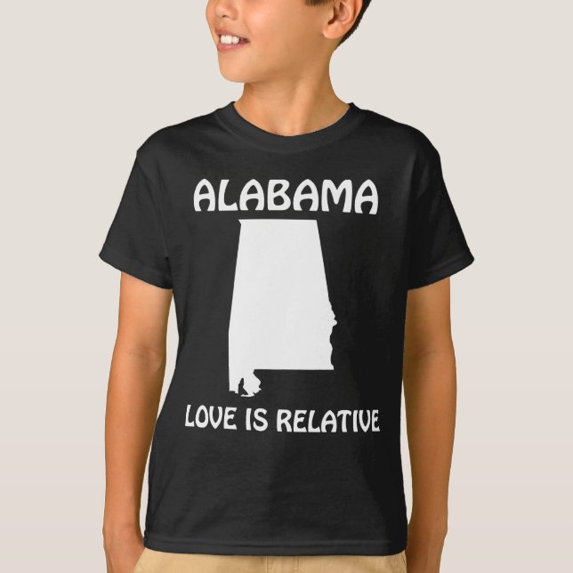 Alabama - Kärlek är relativt T Shirt (Framsida)