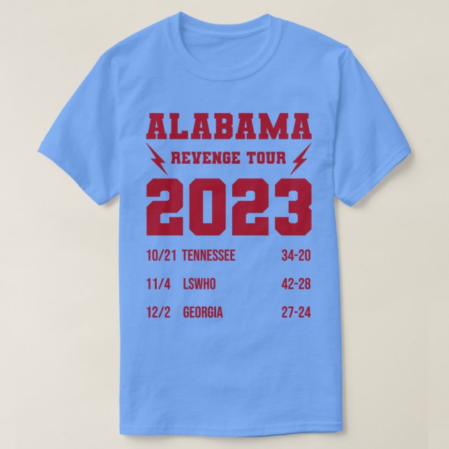 Alabama Revenge Tour TShirt T Shirt (Design framsida)