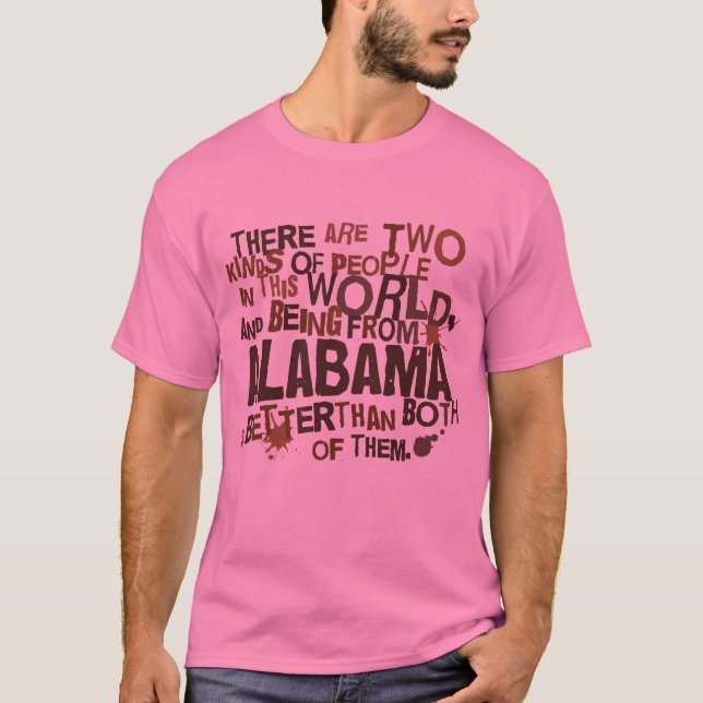 Alabama (rolig) gåva t-shirt (Framsida)