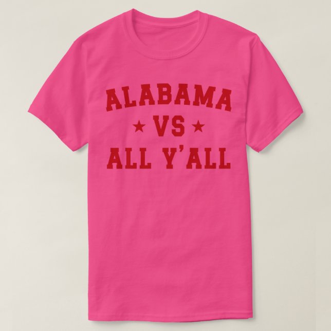Alabama Vs All v4 TShirt T Shirt (Design framsida)