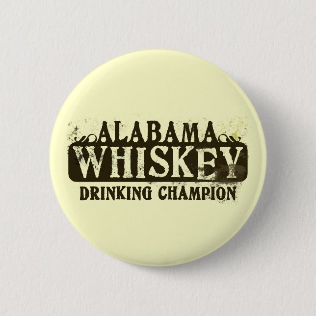 Alabama Whiskey som dricker mästare Knapp (Framsida)