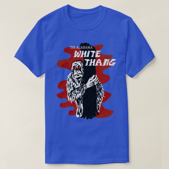 Alabama White Thang TShirt T Shirt (Design framsida)