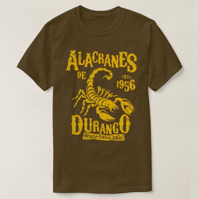 Alacranes de Durango T Shirt (Design framsida)