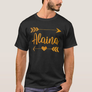 ALAINA Personlig Namn Funny Birthday Anpassningsba T Shirt