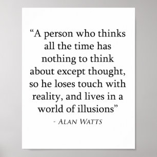 Alan Watts citat Poster