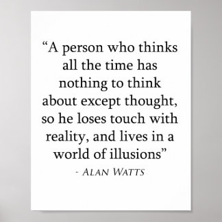 Alan Watts citat Poster