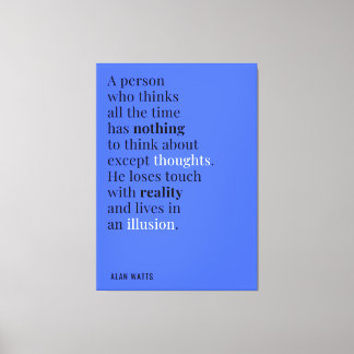 Alan Watts citerar om tänkande Canvastryck