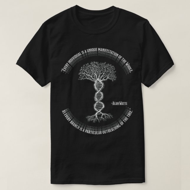Alan Watts Every Individual is Part of the Whole  T Shirt (Design framsida)