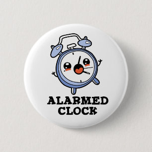 Alarm Clock Funny Alarm Clock Pun Knapp