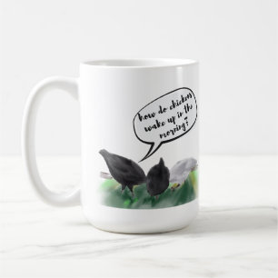 Alarm Cluck (Stylized Chicken Butts & a Pappa Joke Kaffemugg