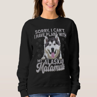 Alaska Breed Sorry I Have Plans With My Dog Alaska T Shirt