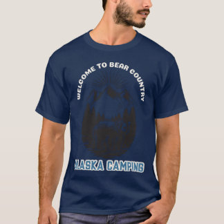 Alaska Camping Välkommen till Bear Land T Shirt