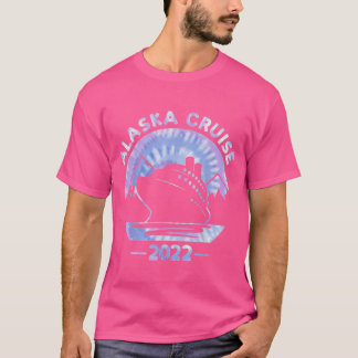 Alaska Cruise 2022 Tie Dye Print Family Alaska Cr T Shirt