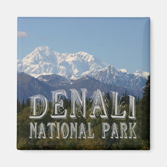 Alaska Denali National Park Mount McKinley Magnet (Framsidan)