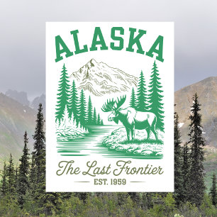 Alaska Est. 1959 Den Sista Fronten med Älg Vykort