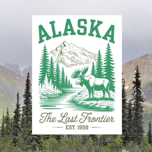 Alaska Est. 1959 Den Sista Fronten med Älg Vykort (Alaska Est. 1959 The Last Frontier with Moose Postcard)