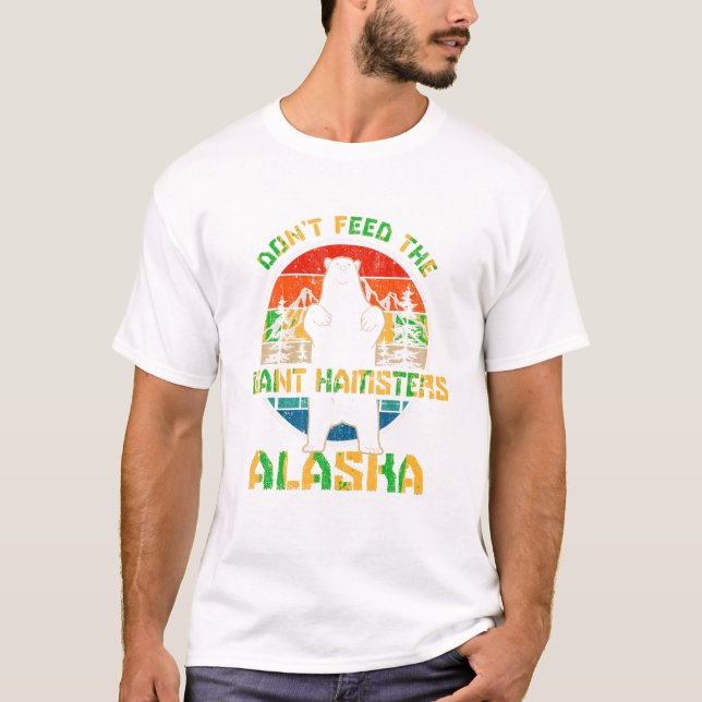 Alaska Grizzly Bear Do Not Feed T Shirt (Framsida)