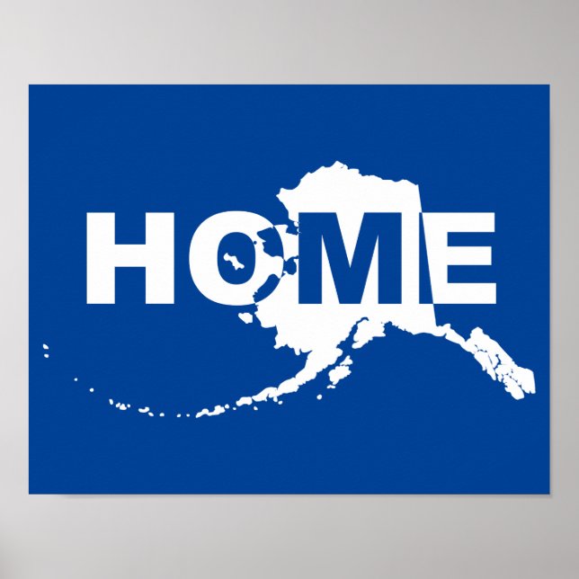 Alaska Home Away from State Poster Sign (Framsidan)