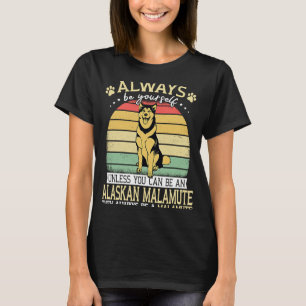 Alaska Hund ska alltid vara din egen Retro Alaska T Shirt