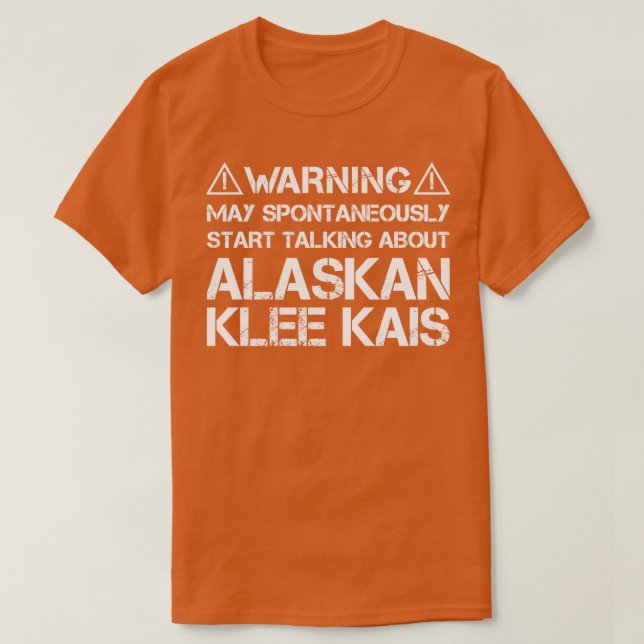 Alaska Klee Kai Warning T Shirt (Design framsida)